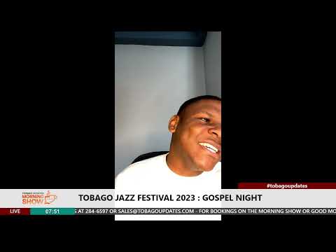 Tobago Jazz - Gospel Night | Marc Isaacs | Tobago Updates