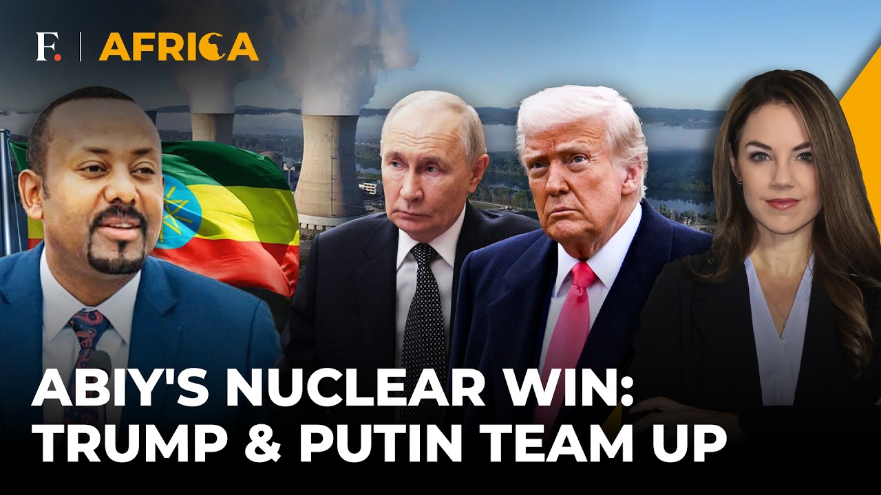 Ethiopia: Abiy Unites US & Russia as Trump, Putin Back Nuclear Power Push | Firstpost Africa | N18G