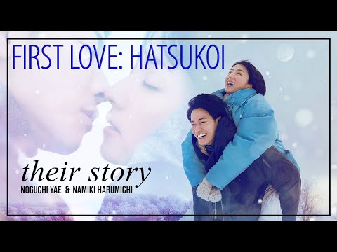 First Love: Hatsukoi FMV ► Noguchi Yae & Namiki Harumichi ???? High School First Love