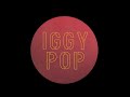 Iggy Pop Sonali Official Audio