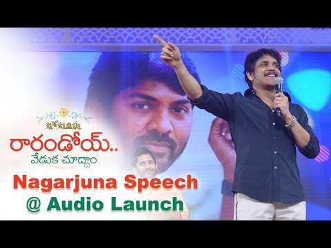 Nagarjuna Speech at Raarandoi Veduka Chuddham Audio Launch