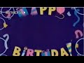 PBS KIDS Station ID Happy Birthday 1999 Template