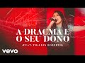 Damares A Dracma E O Seu Dono Ao Vivo Áudio Oficial Ft Thalles Roberto