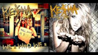 Ke$ha - Tik Tok vs We R Who We R (Mash-Up Version 2)