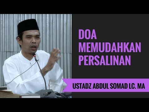 Doa Memudahkan Persalinan - Ustadz Abdul Somad Lc. MA