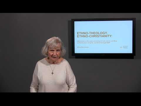 Ethno-theology and ethno-Christianity — Anna Wierzbicka | I Międzynarodowy Kongres Etnolingwistyczny