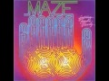 Maze Feat. Frankie Beverly - You