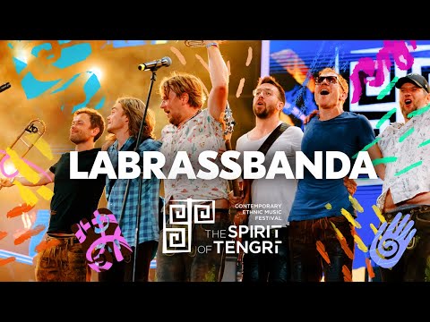 LaBrassBanda Live / Germany @The Spirit of Tengri 2024