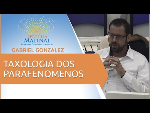 Tertúlia Matinal 49 - Taxologia dos Parafenomenos (Parafenomenologia)