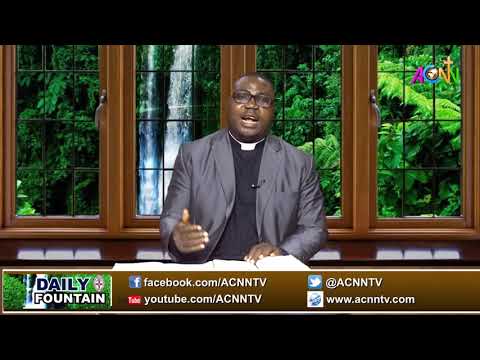 DAILY FOUNTAIN DEVOTIONAL GUIDE FOR 27 AUGUST 2020 - THE VEN. BENEDICT SAMUEL OKWUNJO