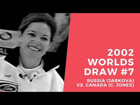 2002 Ford World Curling Championship - Women's Draw #7 - Russia (Jarkova) vs. Canada (C. Jones)