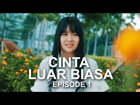 BUKAN PUTUS - CINTA LUAR BIASA #1