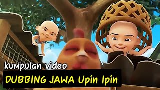 Download lagu kumpulan DUBBING JAWA Upin Ipin ( paling lucu ) mp3
