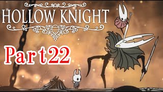 【ホロウナイト】封印された血族【ゆっくり実況】　part22