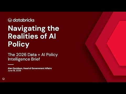 Watch: Navigating the Realities of AI Policy: The 2026 Data + AI Policy Intelligence Brief