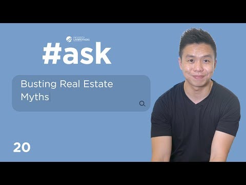 Busting Real Estate Myths | ASK Ep 20 (Melvin Lim)