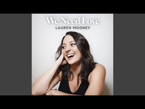 We Need Love