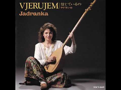 Jadranka Stojakovic - Kaleš Bre Andjo カレジ・ブランジョ