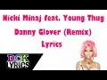 Nicki Minaj ft. Young Thug - Danny Glover (Remix ...
