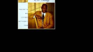 Will Downing - There's No Living Without You (Classy Mix)
