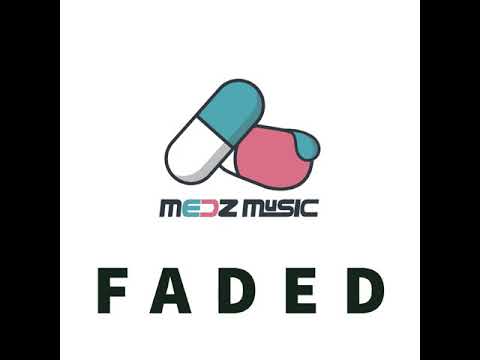 Medz - Faded