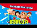 Bíblia PLAYBACK COM LETRA
