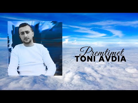 Toni Avdia - Premtimet