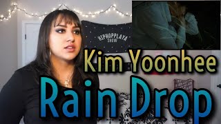 Kim Yoon Hee(김윤희) - &quot;Rain Drop(비가 내려)&quot; MV Reaction