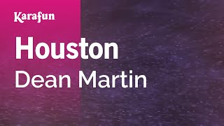Karaoke Houston - Dean Martin *