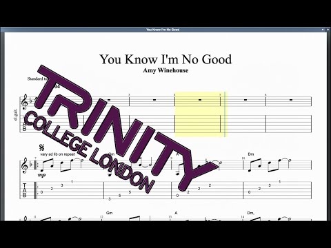 You Know I'm No Good Trinity Grade 4 Guitar