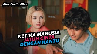 Download lagu Ketika Manusia Jatuh Cinta Dengan Hantu Yang Cantik Jelita - Alur Cerita Film Terbaru mp3
