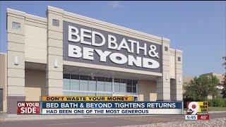 Bed Bath & Beyond tightens return policy