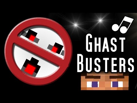 ♪ "Ghastbusters" - A Minecraft Parody Music Video