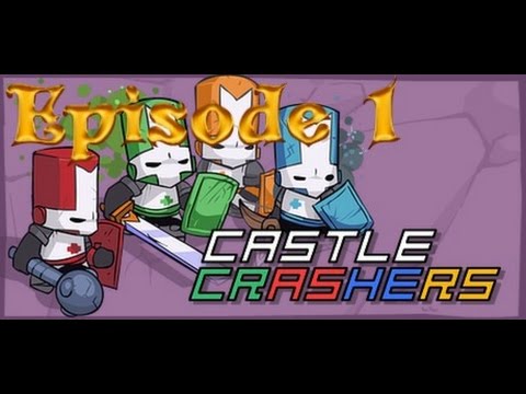 Castle Crashers Episode:1: Beasts Minions on Steroids
