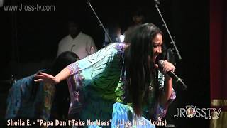 James Ross @ Sheila E. - "Papa Don't Take No Mess" - www.Jross-tv.com (St. Louis)