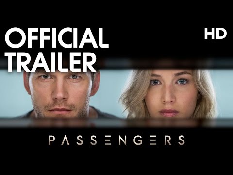 Passengers (2017) Official Trailer [HD]