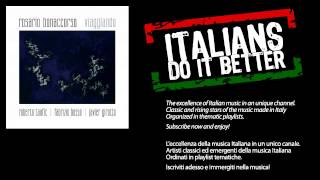 Rosario Bonaccorso - Viaggiando - feat. Roberto Taufic, Fabrizio Bosso, Javier Girotto - Millesuoni