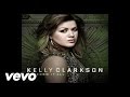 Kelly Clarkson - Mr. Know It All (Audio)