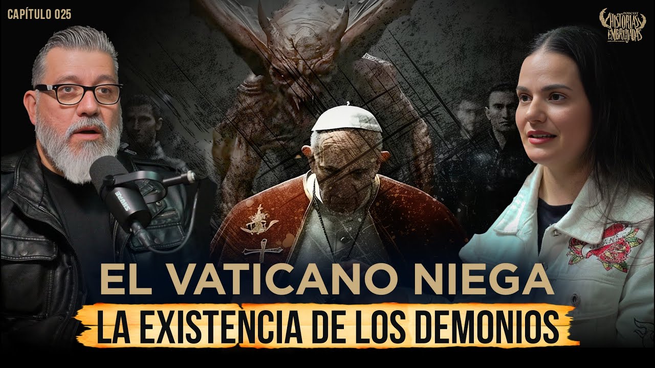 El Vaticano OCULTA la VERDAD sobre los DEMONIOS? Ft Lourdes Gómez