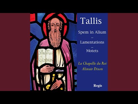 Tallis: Lamentations of Jeremiah I & II