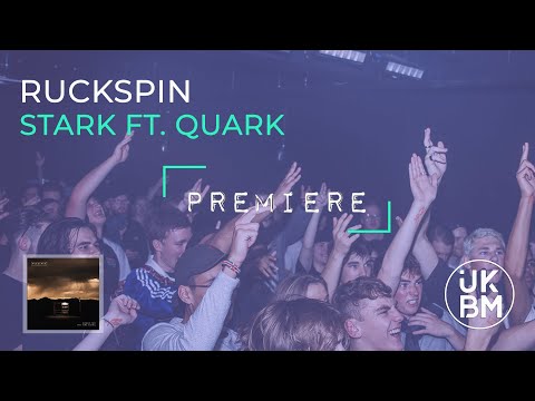 Ruckspin - Stuck ft Quark [UKBM Premiere]