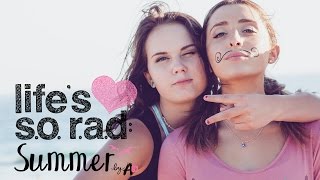 Arden Rose and Lauren Elizabeth LIFE'S S.O. R.A.D. SEASON 4 PREMIERES FRIDAY, JULY 24!