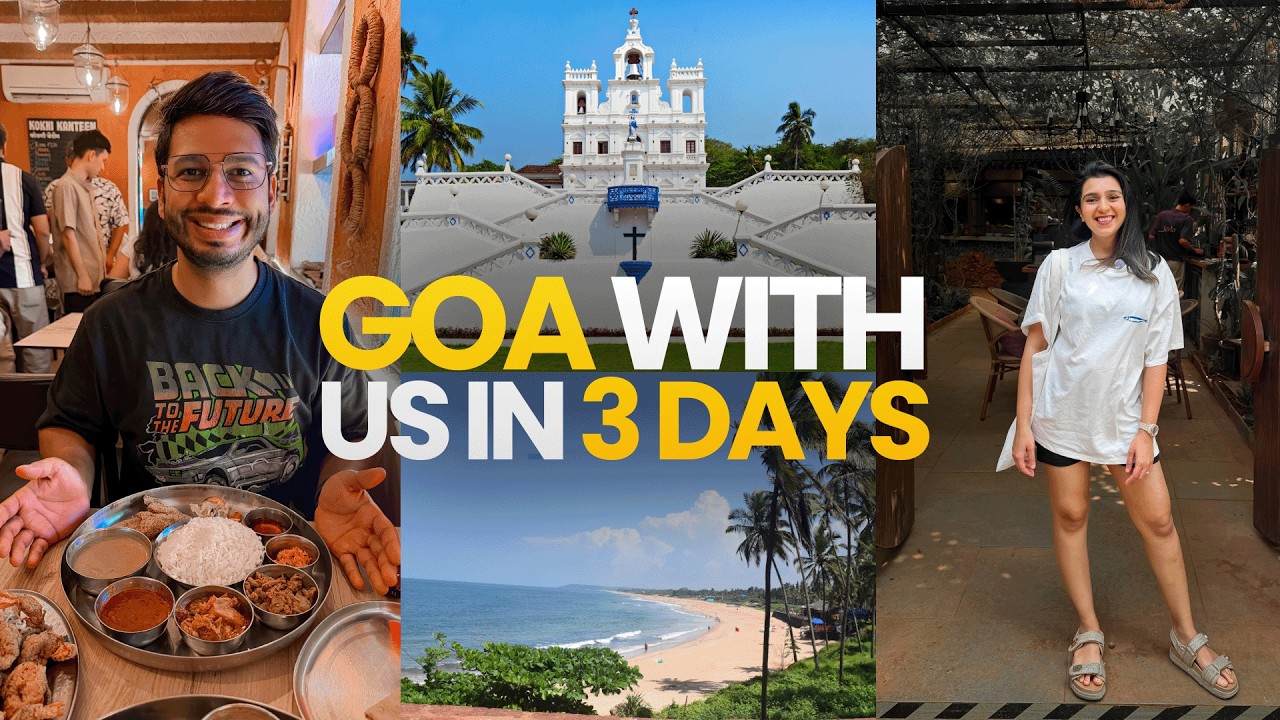 Perfect 3 Days Goa Itinerary - Budget Stay, Car Hire, Places, Food, Beaches, Cafes & More