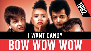 BOW WOW WOW - I Want Candy (Quiero dulces) | HQ Audio | Radio 80s Like