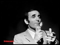 Charles Aznavour - Tout s'en Va. 1968