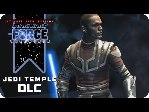 Star Wars: The Force Unleashed - Gameplay Walkthrough - Jedi Temple  DLC