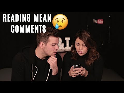 READING MEAN COMMENTS!