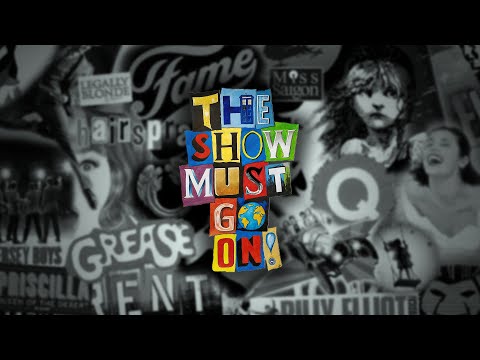 RBC Presents THE SHOW MUST GO ON!