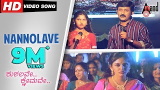 Kushalave Kshemave  Nannolave  Kannada Video Song 