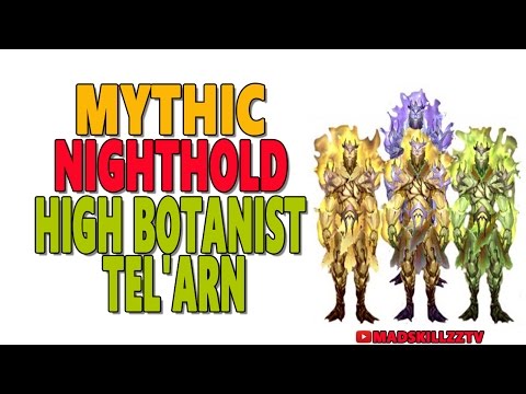 MYTHIC NIGHTHOLD: HIGH BOTANIST TEL'ARN - Resto Druid PoV